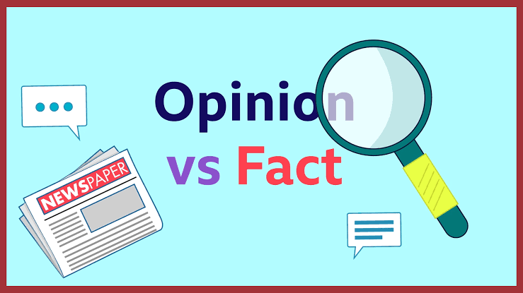 Opinion vs Fact